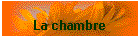 La chambre